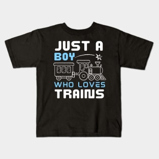 Kids Train Birthday Just a boy who loves Trains Kids T-Shirt